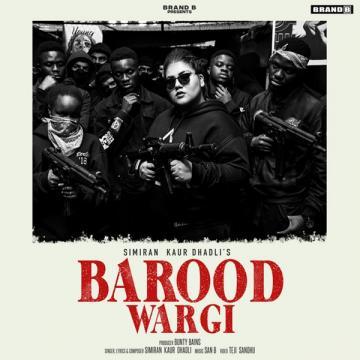 download Barood-Wargi Simiran Kaur Dhadli mp3